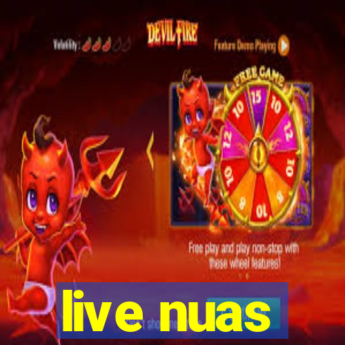 live nuas